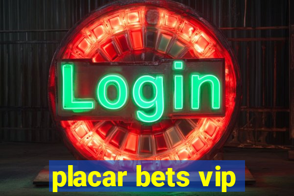 placar bets vip